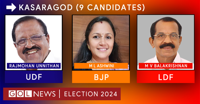 Kasaragod candidates Lok Sabha Election 2024