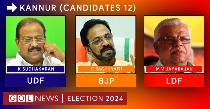 Kannur candidates Lok Sabha Election 2024